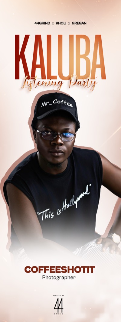 Kaluba Listening Party poster for Coffeeshotit, Photographer